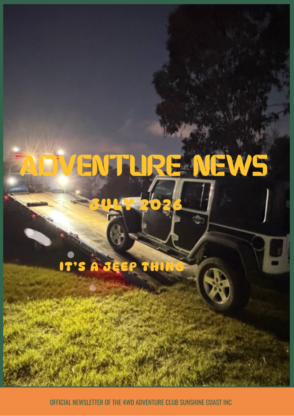 Welcome to the July 2026 edition of Adventure News. Suggest you turn mobiles sideways to read easier.