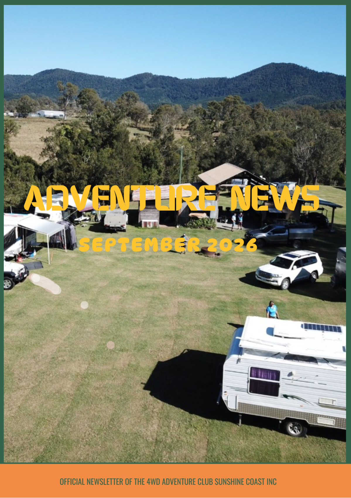 Welcome to the September 2026 edition of Adventure News. Suggest you turn mobiles sideways to read easier.